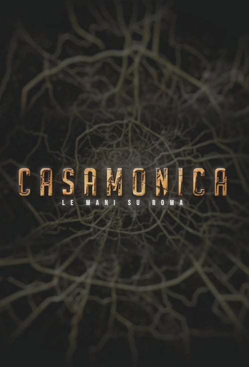 Casamonica - Le mani su Roma