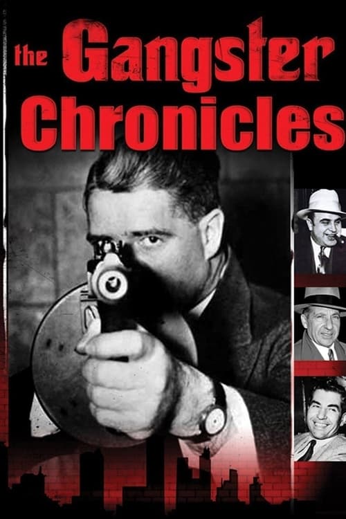 Show cover for The Gangster Chronicles