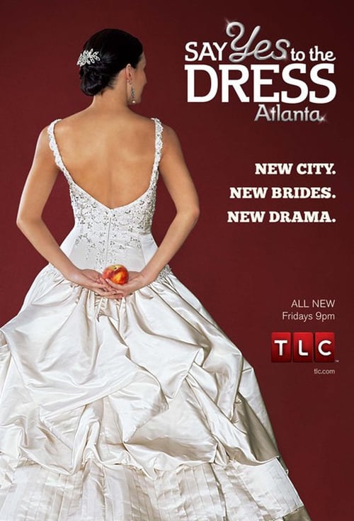 Show cover for Say Yes to the Dress: Atlanta