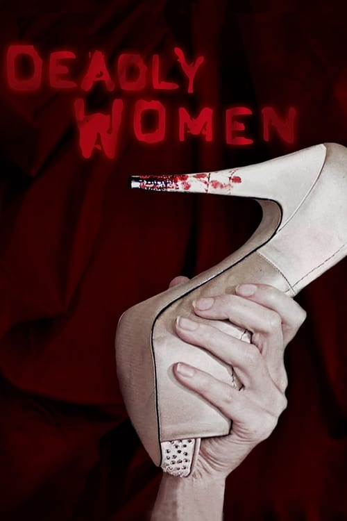 Show cover for Deadly Women