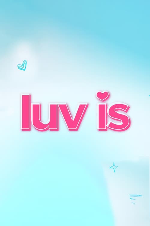 Show cover for Luv Is