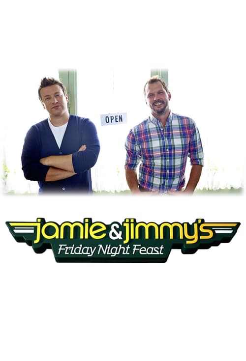 Show cover for Jamie and Jimmy's Friday Night Feast