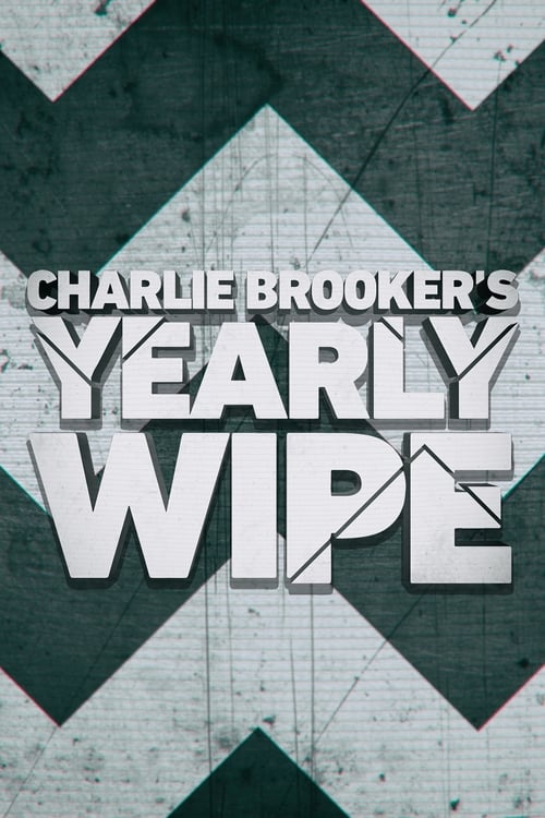 Show cover for Charlie Brooker's Yearly Wipe