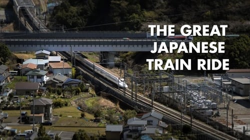 The Great Japanese Train Ride