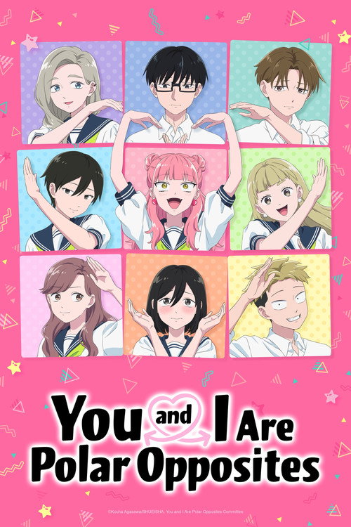 You and I Are Polar Opposites