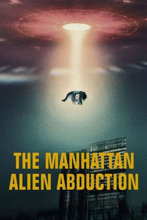 Show cover for The Manhattan Alien Abduction