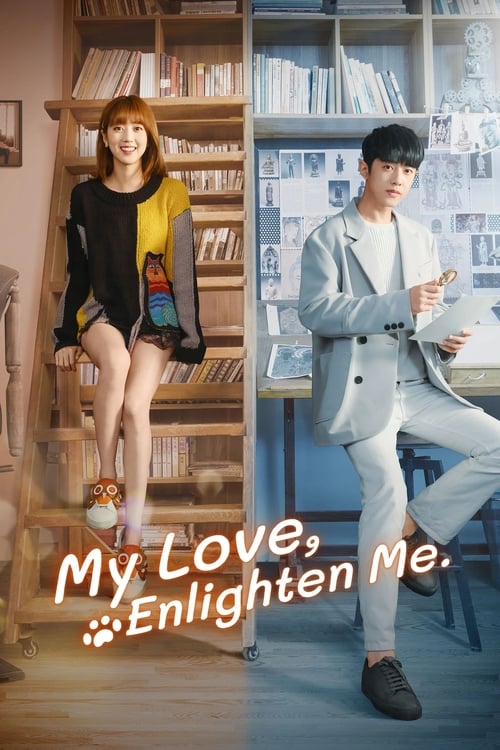 Show cover for My Love, Enlighten Me