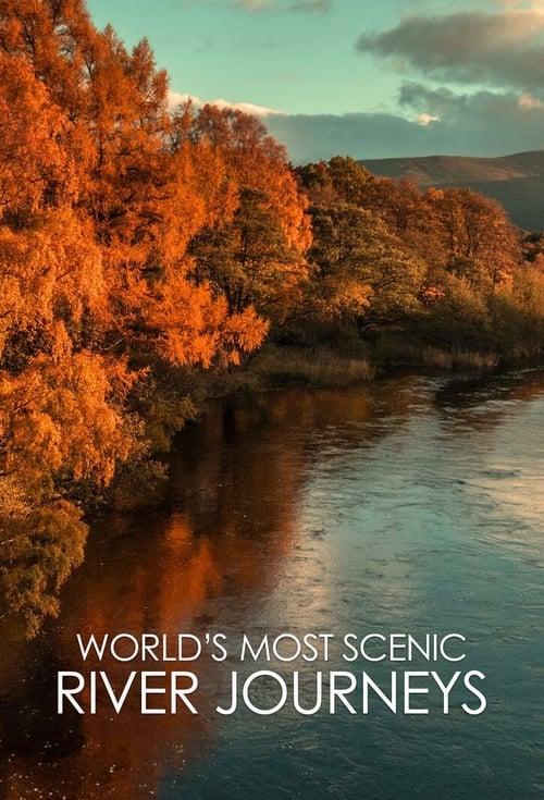 Show cover for World's Most Scenic River Journeys