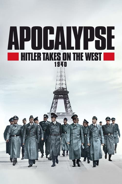 Show cover for Apocalypse: Hitler Takes on the West