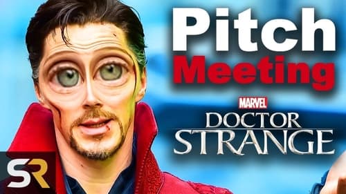 Doctor Strange Pitch Meeting