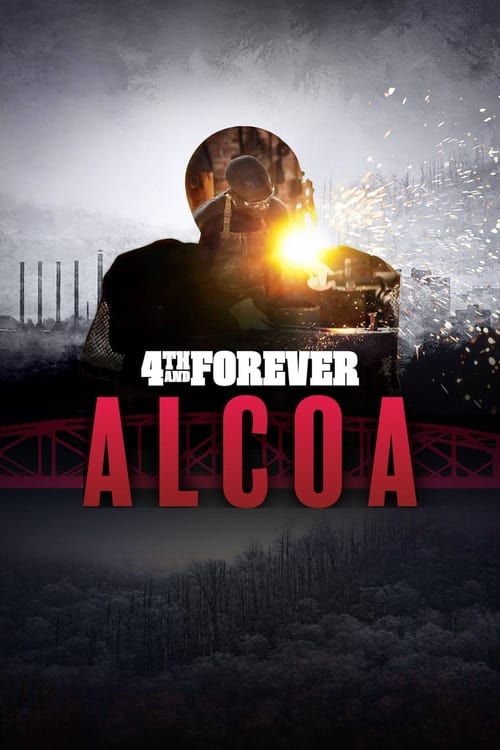 Show cover for 4th and Forever: Alcoa