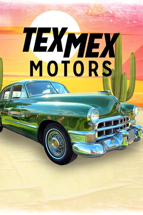 Show cover for Tex Mex Motors