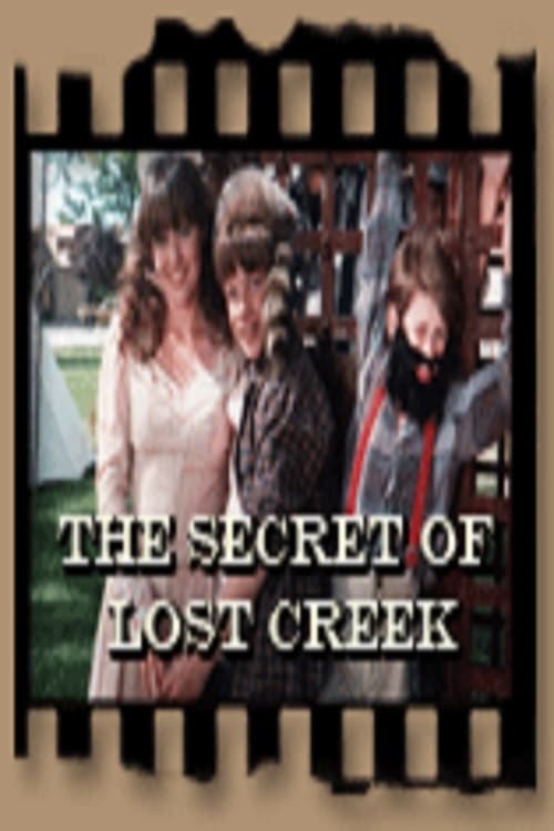 Show cover for The Secret Of Lost Creek