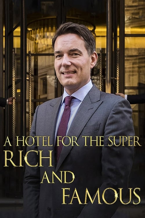 Show cover for A Hotel for the Super Rich & Famous