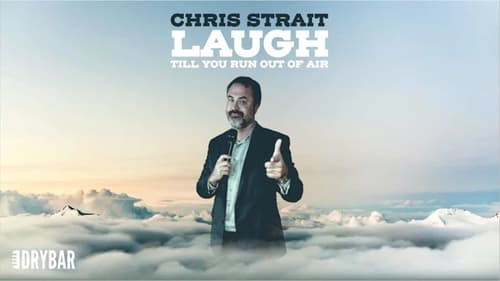 Chris Strait: Laugh Till You Run Out of Air