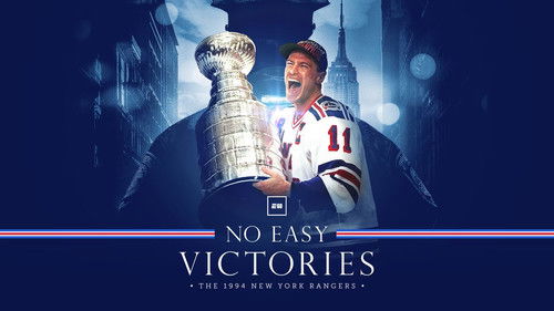 Background image for No Easy Victories: The 1994 New York Rangers