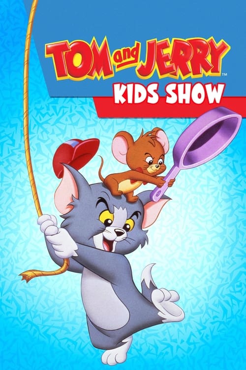 Show cover for Tom & Jerry Kids Show