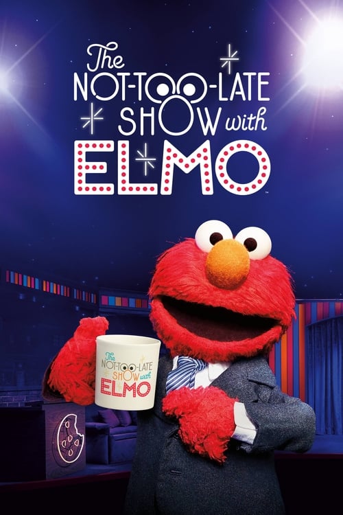 Show cover for The Not-Too-Late Show with Elmo