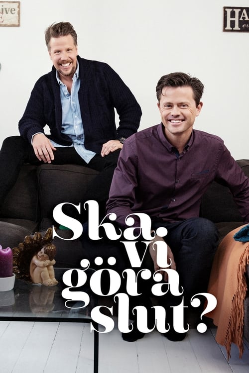 Show cover for Ska vi göra slut?