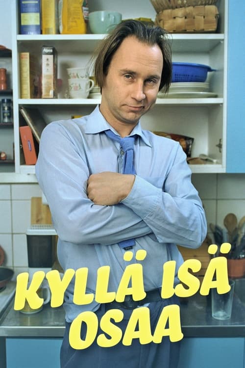 Kyllä isä osaa