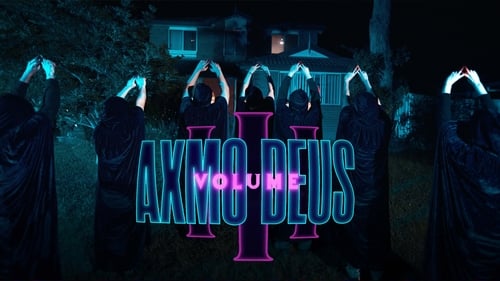 Axmo Deus Volume 3: Summoned