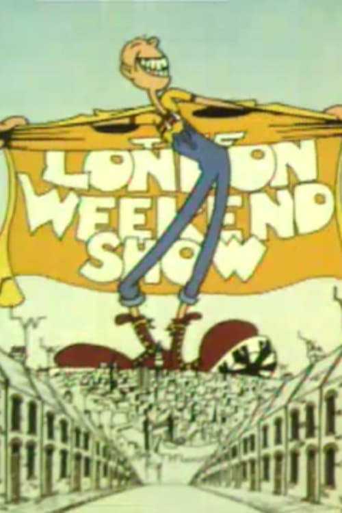 Show cover for The London Weekend Show