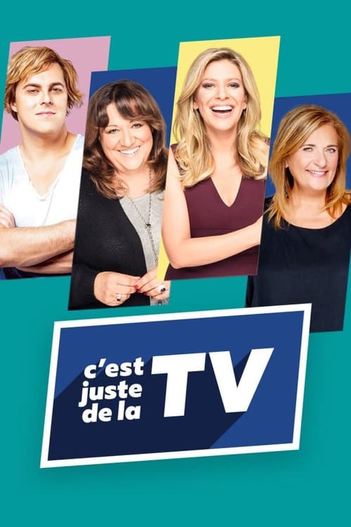 Show cover for C'est juste de la TV