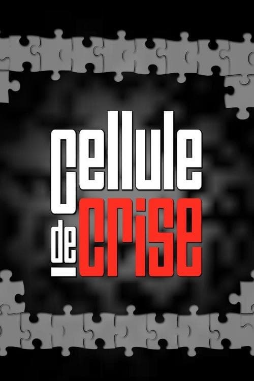 Show cover for Cellule de crise