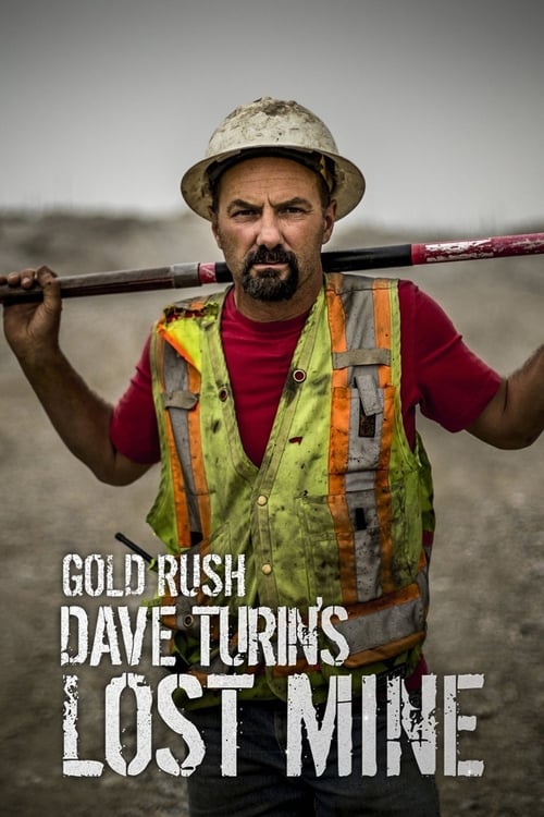 Show cover for Gold Rush: Dave Turin's Lost Mine