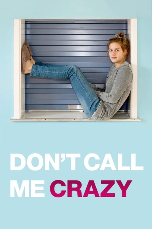 Show cover for Don't Call Me Crazy