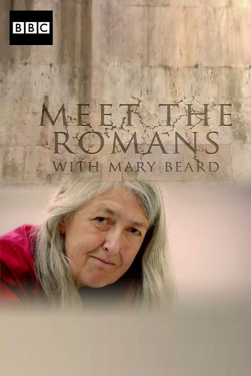 Show cover for Meet the Romans with Mary Beard