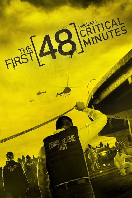 Show cover for The First 48 Presents Critical Minutes