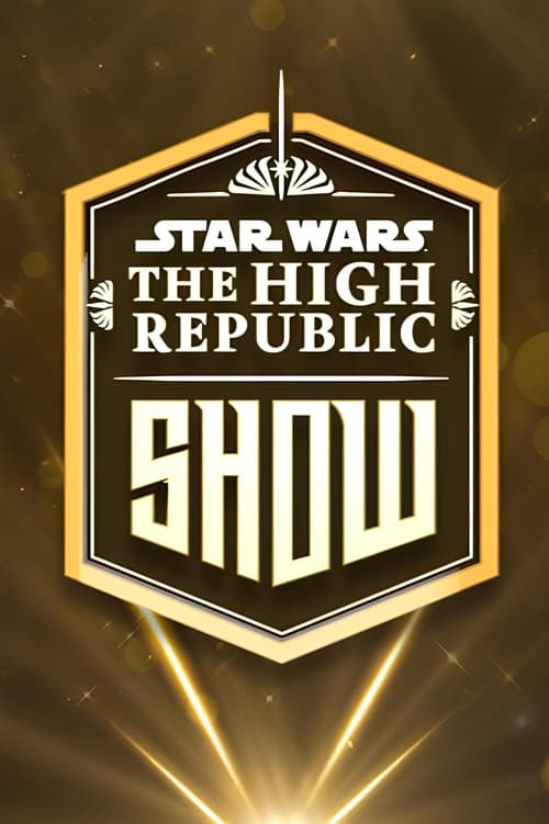 Show cover for Star Wars: The High Republic Show