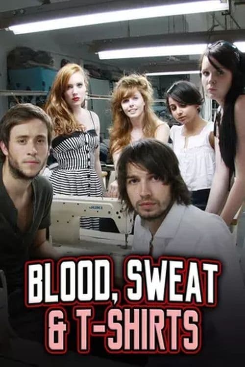 Show cover for Blood, Sweat and T-Shirts