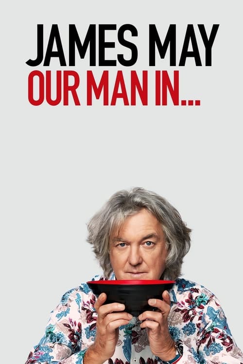 Show cover for James May: Our Man in…