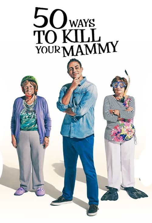 Show cover for 50 Ways To Kill Your Mammy