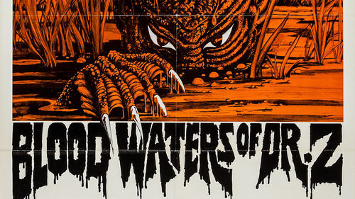 Blood Waters of Dr. Z