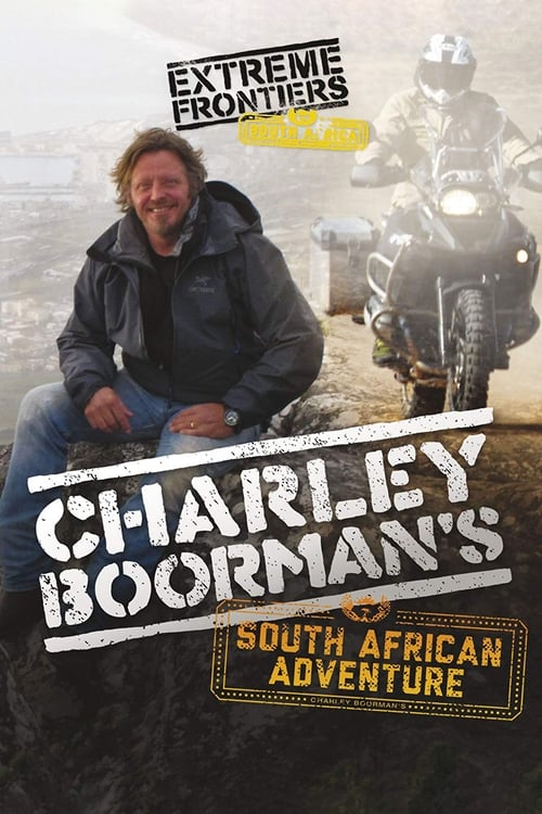 Show cover for Charley Boorman's South African Adventure