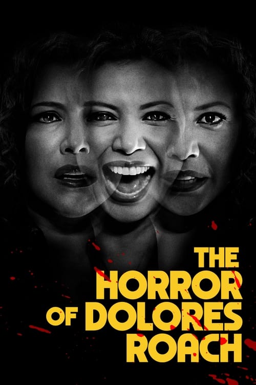 Show cover for The Horror of Dolores Roach