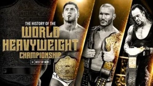 Background image for The History of the World Heavyweight Championship