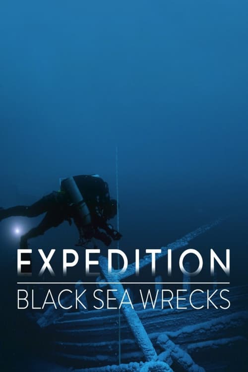 Show cover for Expedition: Black Sea Wrecks