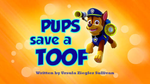 Pups Save a Toof