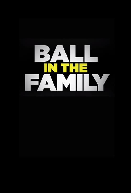 Show cover for Ball In The Family