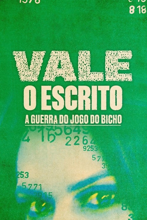 Show cover for Vale o Escrito - A Guerra do Jogo do Bicho