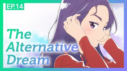 The Alternative Dream