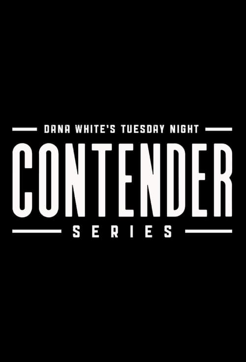 Show cover for Dana White's Tuesday Night Contender Series