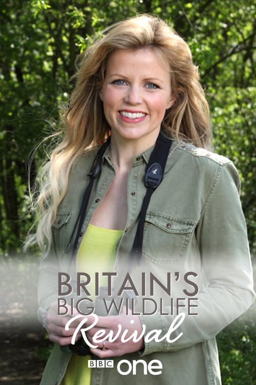 Show cover for Britain's Big Wildlife Revival