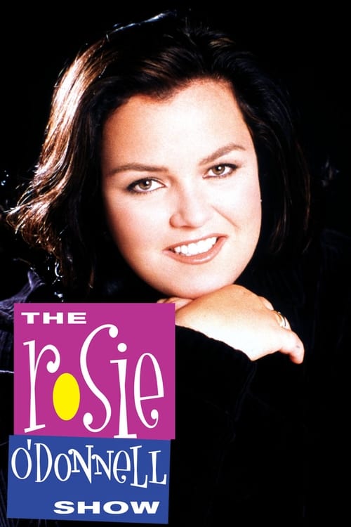 Show cover for The Rosie O'Donnell Show