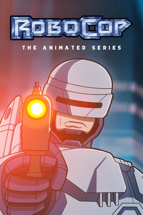 Show cover for RoboCop: The Animated Series