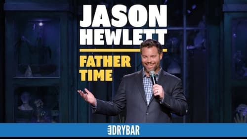 Jason Hewlett: Father Time